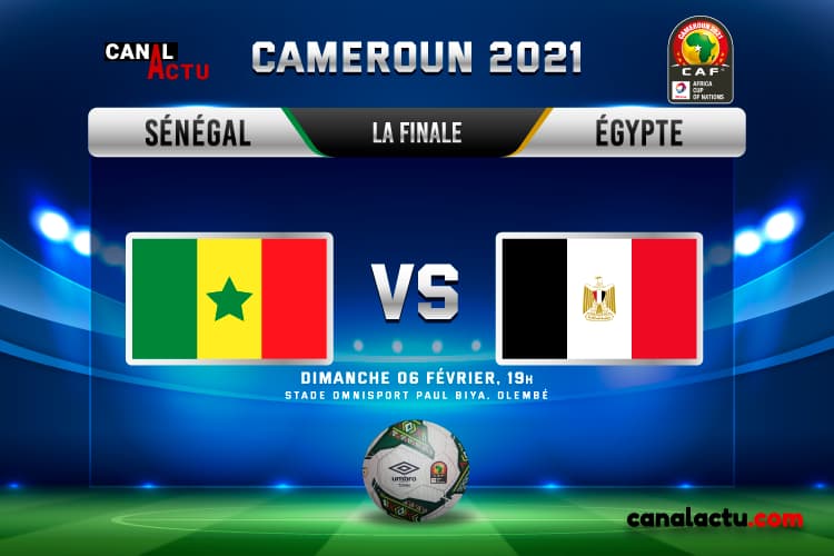 CAN Cameroun 2021 la finale Senegal vs Égypte.